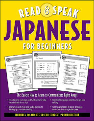 Read &amp; Speak Japanese for Beginners: The Easiest Way to Learn to ...