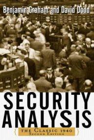 Title: Security Analysis: The Classic 1940 Edition / Edition 2, Author: David Dodd