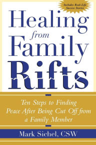 Healing From Family Rifts