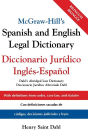 McGraw-Hill's Spanish and English Legal Dictionary Diccionario Juridico Ingles-Espanol / Edition 1