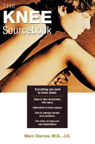 Title: The Knee Sourcebook, Author: Marc Darrow