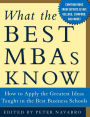 What the Best MBAs Know / Edition 1