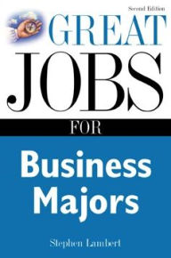 Title: Great Jobs for Business Majors, Author: Stephen Lambert