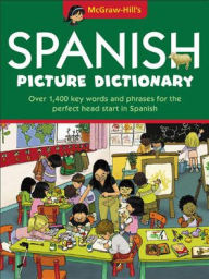 Title: McGraw-Hill's Spanish Picture Dictionary, Author: McGraw Hill