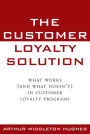 The Customer Loyalty Solution