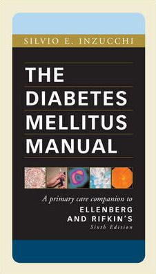 Diabetes Mellitus Manual / Edition 1