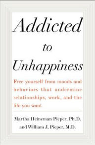Addicted To Unhappiness / Edition 1