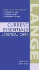 CURRENT Essentials of Critical Care / Edition 1