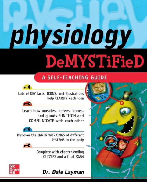 Physiology Demystified: A Self-Teaching Guide / Edition 1