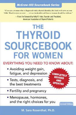 The Thyroid Sourcebook For Women By M. Sara Rosenthal, Paperback ...