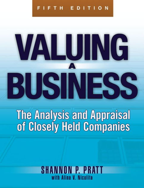 valuing-a-business-the-analysis-and-appraisal-of-closely-held