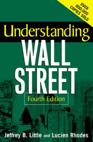 Title: Understanding Wall Street, Author: Jeffrey B. Little