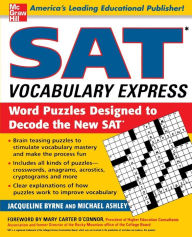 Title: SAT Vocabulary Express: Word Puzzles Designed to Decode the New SAT, Author: Michael Ashley