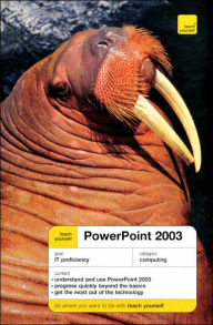 Teach yourself Powerpoint 2003