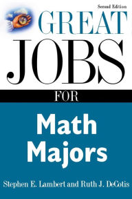 Great Jobs for Math Majors, Second ed. / Edition 2