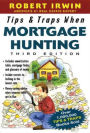 Tips and Traps When Mortgage Hunting