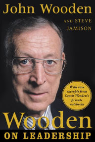 Title: Wooden on Leadership / Edition 1, Author: John Wooden