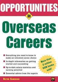 Title: Opportunities in Overseas Careers, Author: Blythe Camenson