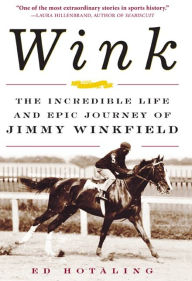 Title: Wink, Author: Ed Hotaling