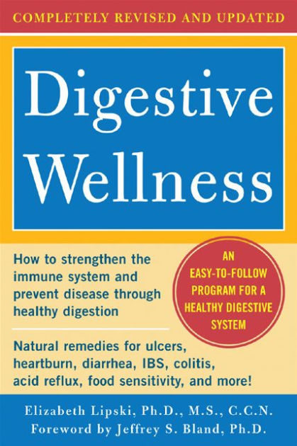 Digestive Wellness Strengthen The Immune System And Prevent Disease Through Healthy Digestion