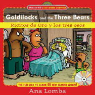 Easy Spanish Storybook: Ricitos de oro y los tres osos (Goldilocks and the Three Bears)