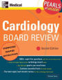 Cardiology Board Review: Pearls of Wisdom, Second Edition: Pearls of Wisdom / Edition 2
