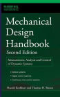 Mechanical Design Handbook, Second Edition: Measurement, Analysis and Control of Dynamic Systems