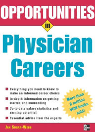 Title: Opportunities in Physician Careers, Author: Jan Sugar-Webb
