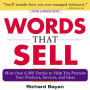 Words That Sell: The Thesaurus to Help You Promote Your Products, Services, and Ideas / Edition 2