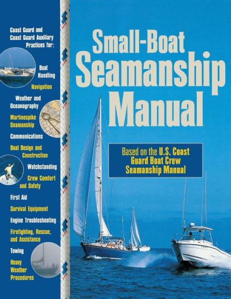 Small-Boat Seamanship Manual