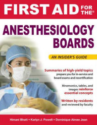First Aid for the Anesthesiology Boards / Edition 1