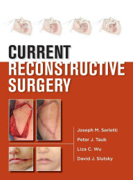 Current Reconstructive Surgery / Edition 1