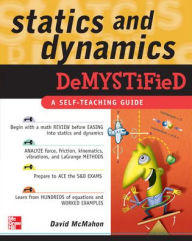 Statics and Dynamics Demystified / Edition 1