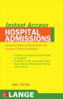 Instant Access Hospital Admissions: Essential Evidence-Based Orders for Common Clinical Conditions / Edition 1