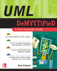 Title: UML Demystified, Author: Paul Kimmel