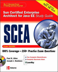 Sun Certified Enterprise Architect for Java EE Study Guide (Exam 310-051) / Edition 2