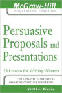 Persuasive Proposals and Presentations