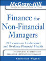 Finance for Nonfinancial Managers: 24 Lessons to Understand and Evaluate Financial Health