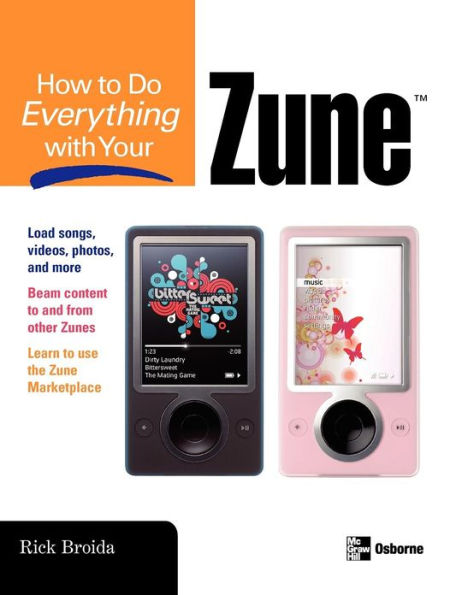 How To Do Everything With Your Zune