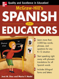 Title: McGraw-Hill's Spanish for Educators (Book Only), Author: José M. Díaz