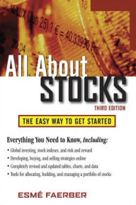 Title: All About Stocks, 3E / Edition 3, Author: Esme E. Faerber