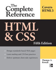 Title: HTML & CSS: The Complete Reference, Fifth Edition / Edition 5, Author: Thomas A. Powell