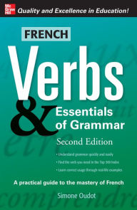 Title: French Verbs & Essentials Of Grammar, 2e / Edition 2, Author: Simone Oudot