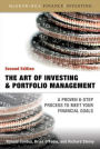 Art of Investing and Portfolio Management: A proven 6-Step Process to Meet Your Financial Goals