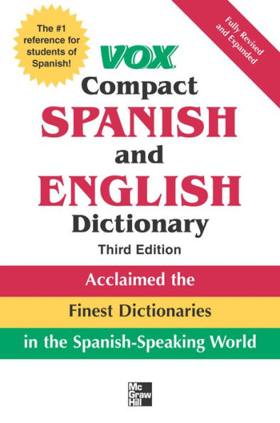 VOX Compact Spanish and English Dictionary / Edition 3