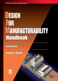 Title: Design for Manufacturability Handbook, Author: James G. Bralla