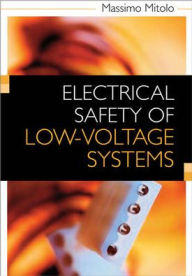 Electrical Safety of Low-Voltage Systems / Edition 1