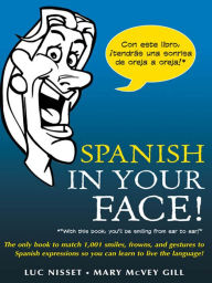 Title: Spanish in Your Face!, Author: Luc Nisset