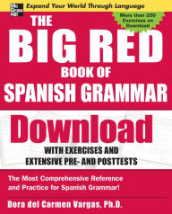 Title: The Big Red Book of Spanish Grammar, Author: Dora del Carmen Vargas