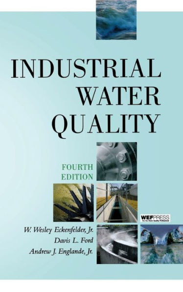 Industrial Water Quality / Edition 4